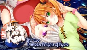 [Recenzja] Ne no Kami: The Two Princess Knights of Kyoto – w sieci intryg i namiętności