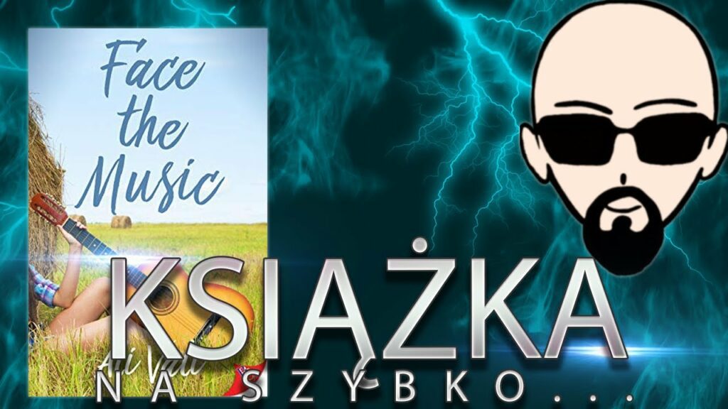 [YouTube] KRAINA NERDA – [Książka] Na szybko… Face the Music (by Ali Vali & Boberski)