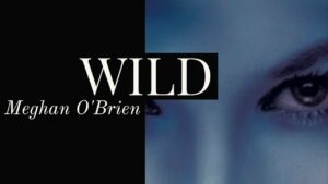 [YouTube] KRAINA NERDA – [Książka INSTANT] Wild (by Meghan O’Brien & Boberski)