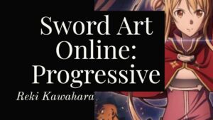[YouTube] KRAINA NERDA – [Książka INSTANT] Sword Art Online: Progressive Light Novels Series (by Reki Kawahara & Boberski)
