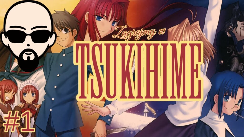 [YouTube] KRAINA NERDA – [Zagrajmy] Tsukihime #1 – chłopak, który widział śmierć