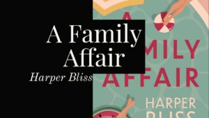 [YouTube] KRAINA NERDA – [Książka INSTANT] A Family Affair (by Harper Bliss & Boberski)