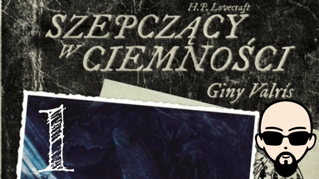 [YouTube] KRAINA NERDA – [Zagrajmy] Choose Cthulhu 9: Szepczący w ciemności #1 – WPROWADZENIE #subtitles