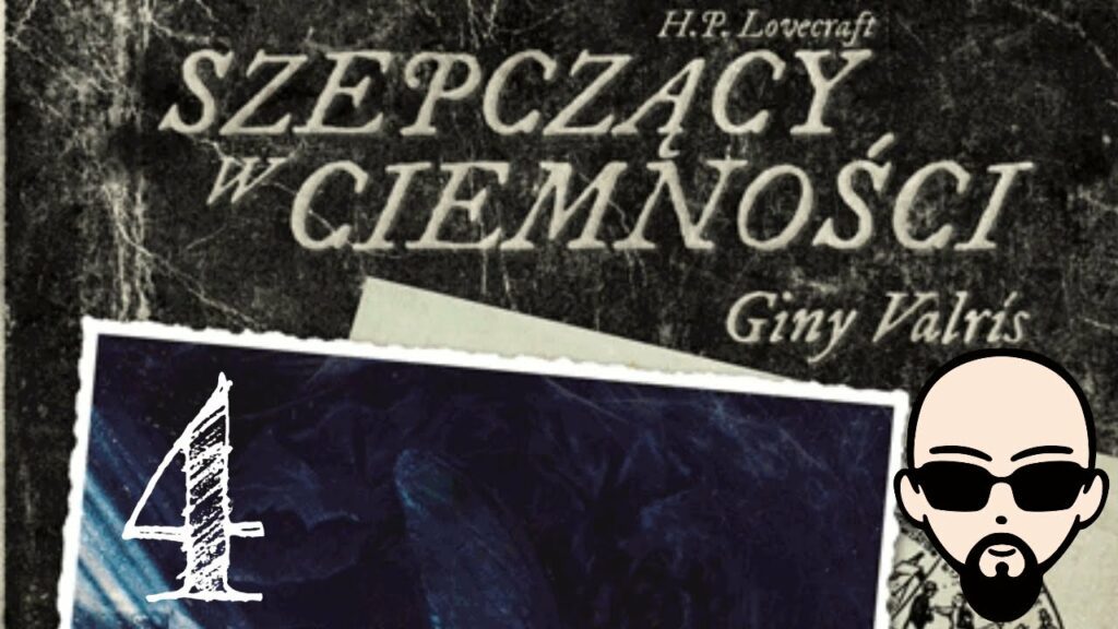 [YouTube] KRAINA NERDA – [Zagrajmy] Choose Cthulhu 9: Szepczący w ciemności #4 – PARAGRAF III #subtitles #cthulhu #coc