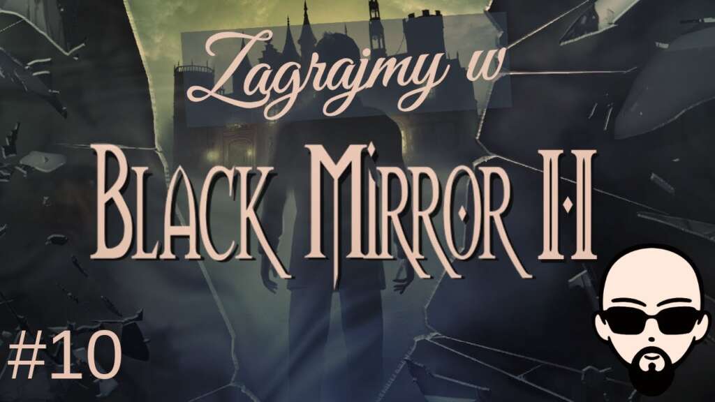 [YouTube] KRAINA NERDA – [Zagrajmy] Black Mirror II #10 – wielka ucieczka