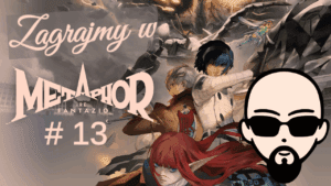[YouTube] KRAINA NERDA – [Zagrajmy] Metaphor: ReFantazio #13 – odcinek drogi…